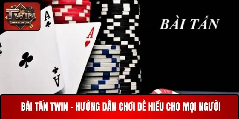bài tấn twin