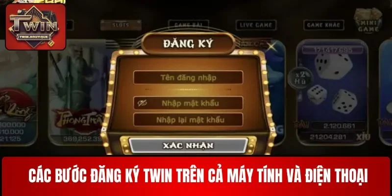Đăng ký các bước nhanh chóng trên cả máy tính và điện thoại