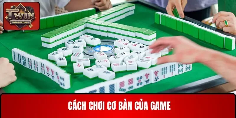 Cách chơi cơ bản của game