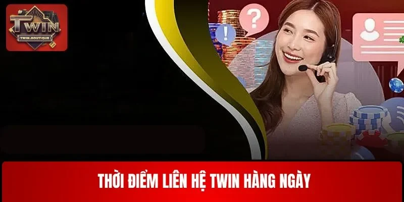 Thời điểm liên lạc với nhân viên hàng ngày